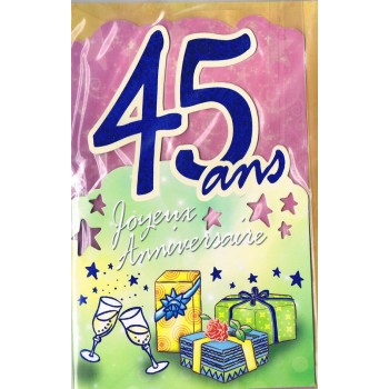 Carte Joyeux Anniversaire 45 ans