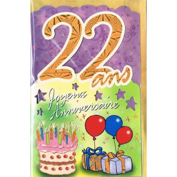 Carte Joyeux Anniversaire 22 ans